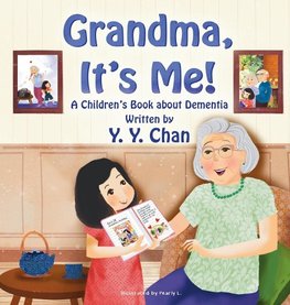 Grandma, It's Me!