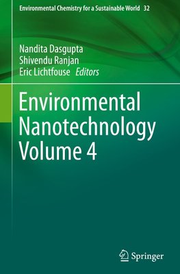 Environmental Nanotechnology Volume 4