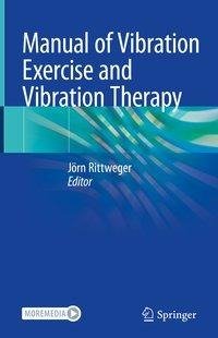 Manual of Vibration Exercise and Vibration Therapy