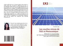 Les couches minces de TiO2 et Photocatalyse