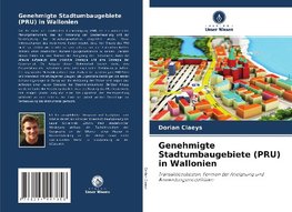 Genehmigte Stadtumbaugebiete (PRU) in Wallonien