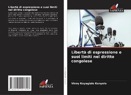 Libertà di espressione e suoi limiti nel diritto congolese