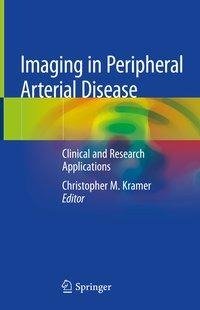 Imaging in Peripheral Arterial Disease