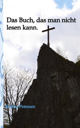 Das Buch, das man nicht lesen kann