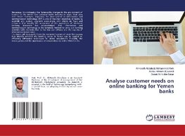 Analyse customer needs on online banking for Yemen banks