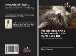 Impatto della CKD e fattori associati alla morte nella TBC