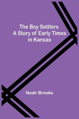 The Boy Settlers