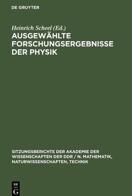 Ausgewählte Forschungsergebnisse der Physik