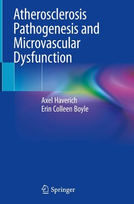 Atherosclerosis Pathogenesis and Microvascular Dysfunction