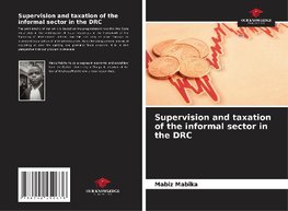 Supervision and taxation of the informal sector in the DRC