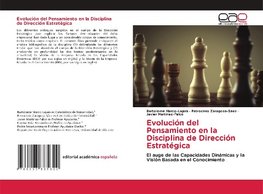 Evolución del Pensamiento en la Disciplina de Dirección Estratégica