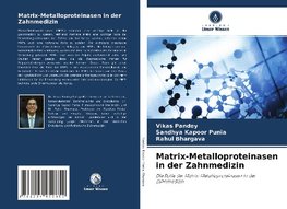 Matrix-Metalloproteinasen in der Zahnmedizin