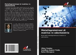 Metalloproteinasi di matrice in odontoiatria