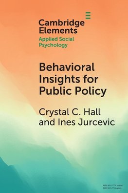 Behavioral Insights for Public Policy