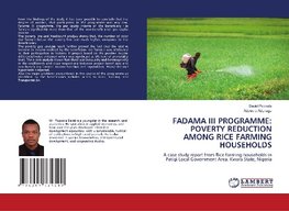 FADAMA III PROGRAMME: POVERTY REDUCTION AMONG RICE FARMING HOUSEHOLDS