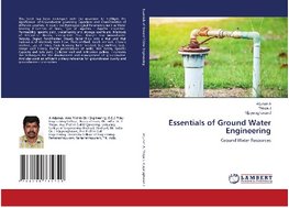 Essentials of Ground Water Engineering