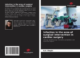 Infection in the area of surgical intervention in cardiac surgery