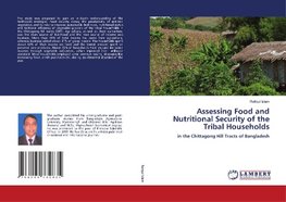 Assessing Food and Nutritional Security of the Tribal Households