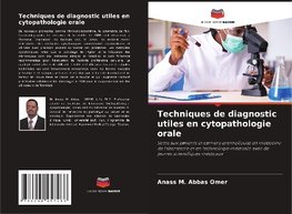 Techniques de diagnostic utiles en cytopathologie orale