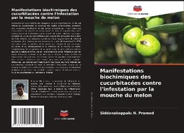 Manifestations biochimiques des cucurbitacées contre l'infestation par la mouche du melon