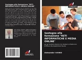 Sostegno alla formazione "RETI INFORMATICHE E MEDIA ONLINE"