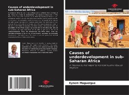 Causes of underdevelopment in sub-Saharan Africa