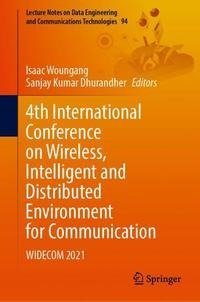 4th International Conference on Wireless, Intelligent and Distributed Environment for Communication