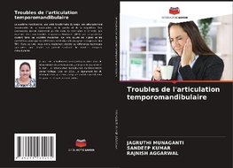 Troubles de l'articulation temporomandibulaire