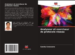 Analyseur et exerciseur de protocole réseau