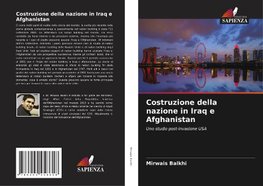 Costruzione della nazione in Iraq e Afghanistan