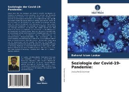 Soziologie der Covid-19-Pandemie: