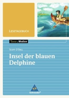 Freiraum: Scott O'Dell. Insel der blauen Delphine