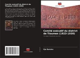 Comité exécutif du district de Tioumen (1923-1930)