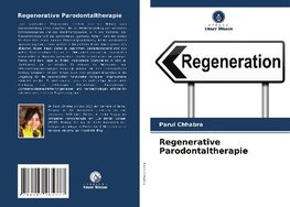 Regenerative Parodontaltherapie