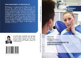 PAIN MANAGEMENT IN ENDODONTICS