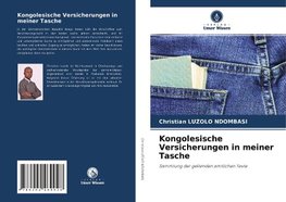 Kongolesische Versicherungen in meiner Tasche