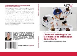 Dirección estratégica de la empresa de internación domiciliaria