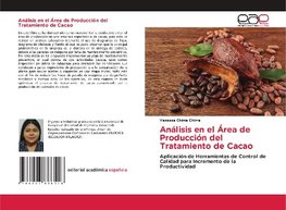 Análisis en el Área de Producción del Tratamiento de Cacao