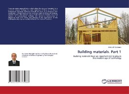 Building materials. Part 1