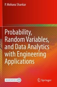 Probability, Random Variables, and Data Analytics with Engineering Applications