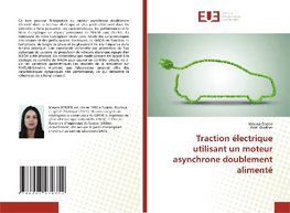 Traction électrique utilisant un moteur asynchrone doublement alimenté