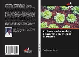 Archaea endosimbiotici e sindrome da carenza di selenio