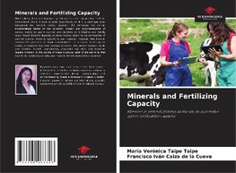 Minerals and Fertilizing Capacity