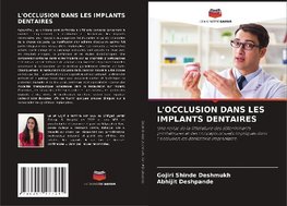 L'OCCLUSION DANS LES IMPLANTS DENTAIRES