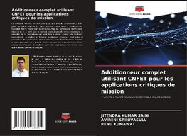 Additionneur complet utilisant CNFET pour les applications critiques de mission