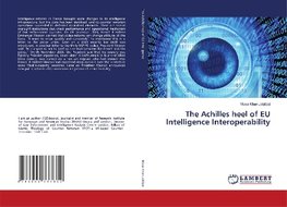 The Achilles heel of EU Intelligence Interoperability