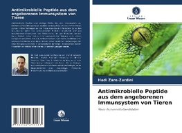 Antimikrobielle Peptide aus dem angeborenen Immunsystem von Tieren