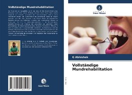 Vollständige Mundrehabilitation