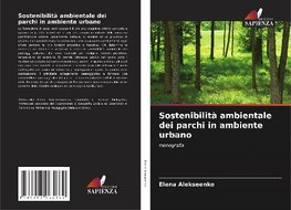 Sostenibilità ambientale dei parchi in ambiente urbano