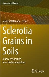 Sclerotia Grains in Soils